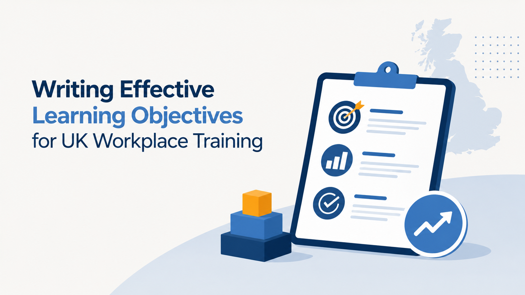 Illustration for the article: Writing Effective Learning Objectives for UK Workplace Training