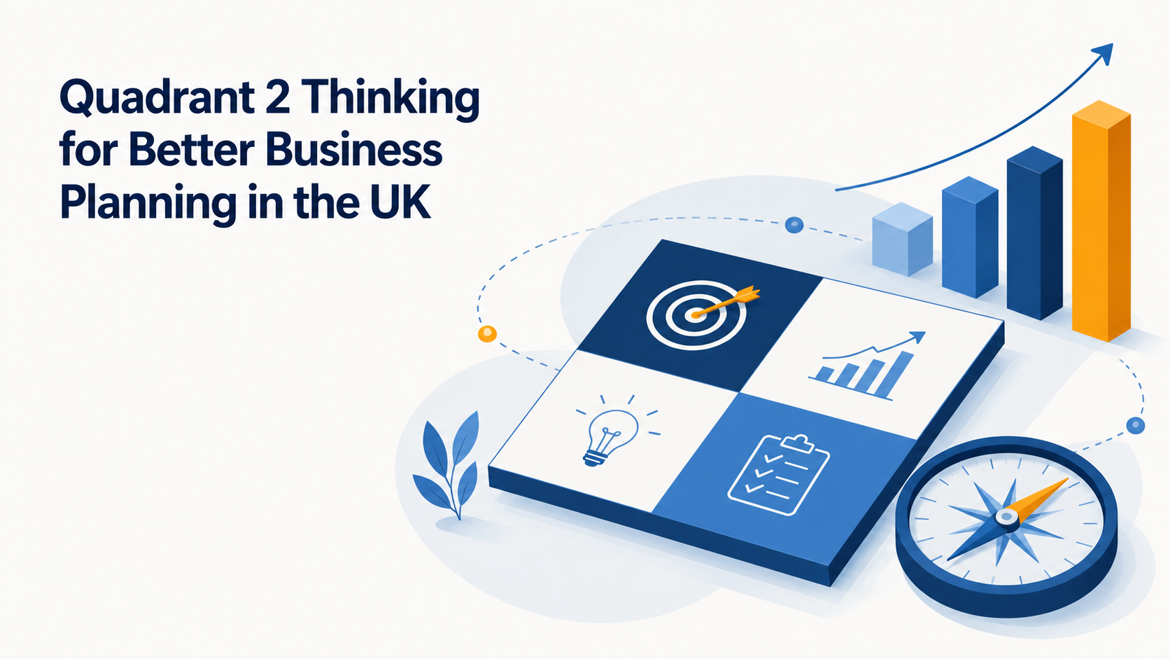Illustration for the article: Quadrant 2 Thinking for Better Business Planning in the UK