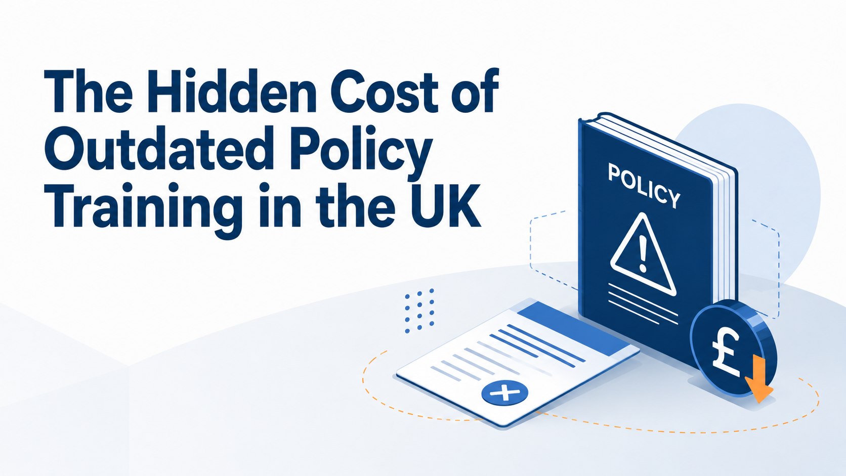 Illustration for the article: The Hidden Cost of Outdated Policy Training in the UK